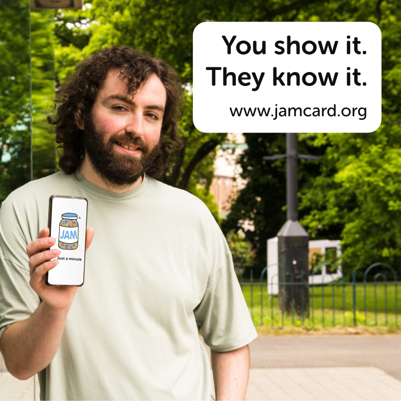 When you show your JAM Card or app to one of our #JAMCard Friendly businesses, they will know what it means. This is a silent and easy way of telling others that you need ‘Just A Minute’ in any scenario. Order your free JAM Card online today - bit.ly/jam-card