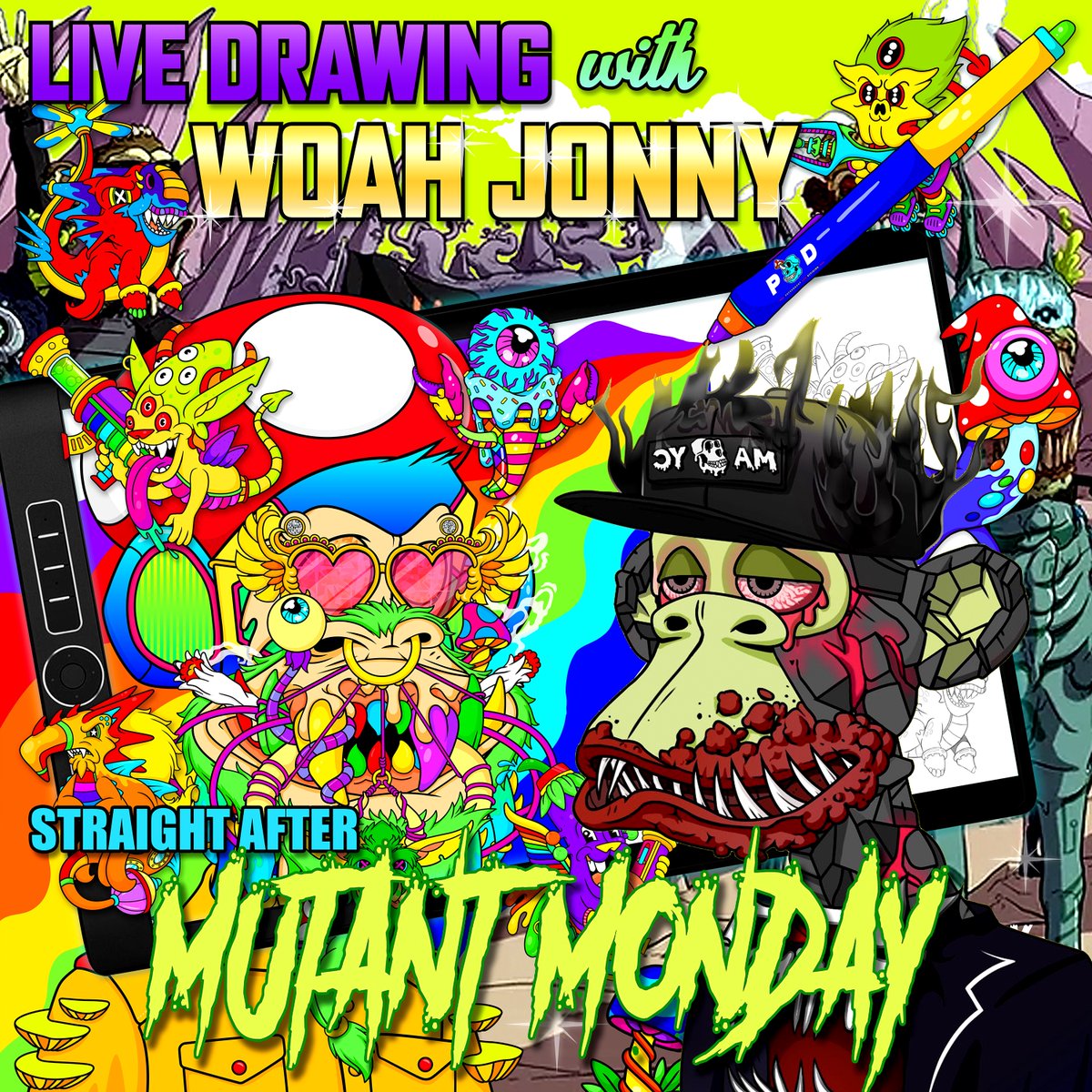 PsychonautApeD's tweet image. 🧪 Mutant Cartel Live Draw! 🧪

Immediately following the Mutant Monday space on June 19th 12pm EST ⏰️

In the @mutant_cartel discord 💻

Watch as @WoahJonny demonizes a MAYC 😈 

With his own special brand of artistry! 🎨

#PAD #PADofficial #LiveDraw #ArtistOnTwitter