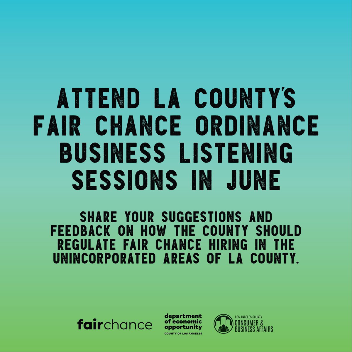 LACFairChance's tweet photo. Employers in unincorporated @CountyofLA and @CountyofLA contractors: your feedback will help develop a proposed #fairchance ordinance.

Tues, June 20, 10AM-12PM: https://t.co/xmok6NvM6K
Wed, June 21, 9-11AM: https://t.co/Fi2MSs6hAE
Thurs, June 22, 5-7PM: https://t.co/WwXRpt63Z2 https://t.co/F9m0dNkZTv