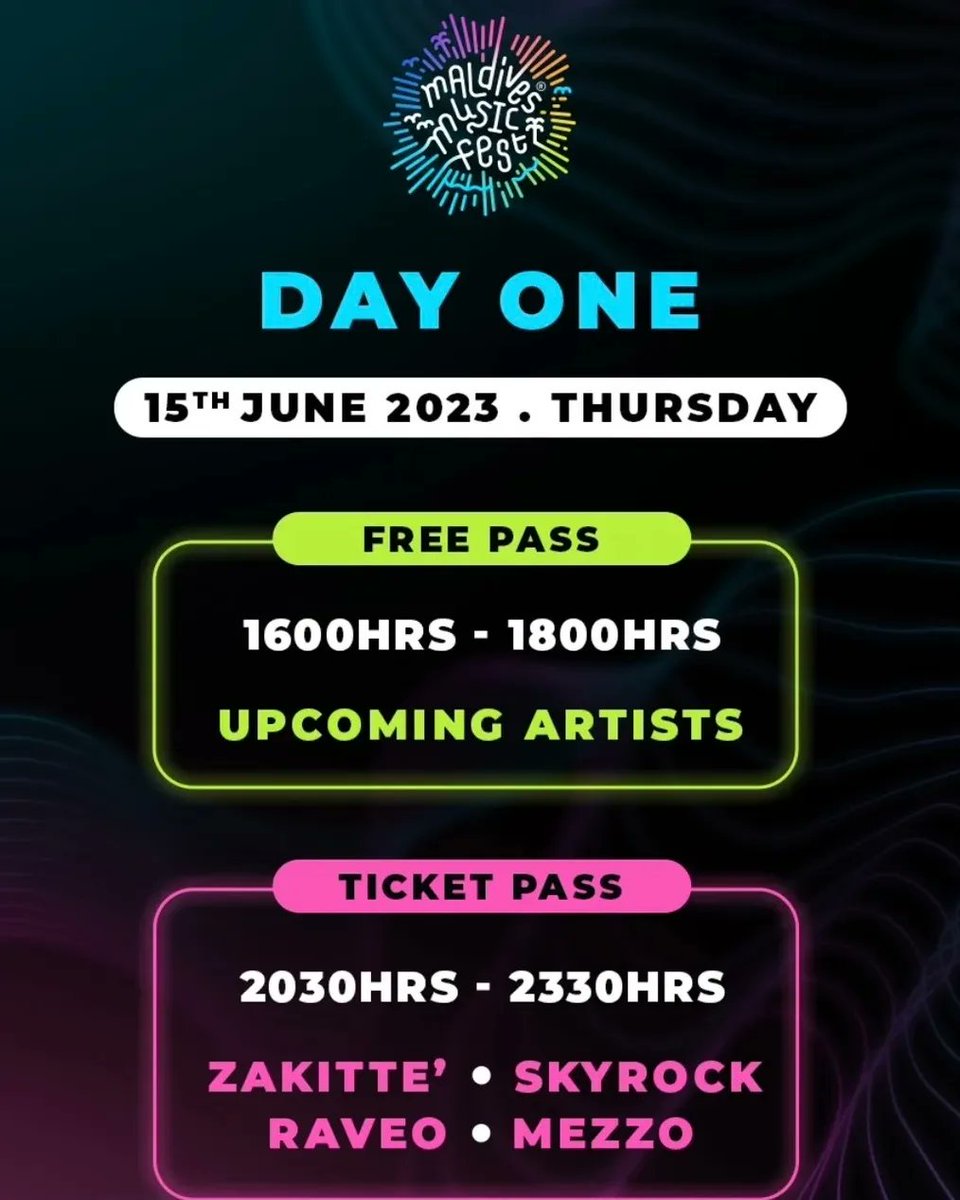 NCA_MDV's tweet photo. Maldives Music Fest
1600hrs – 1800hrs: Open for all visitors
Backstage area @Olympus
15th &amp; 16th June 2023

2030hrs – 2330hrs: Main Event for ticket holders
@Olympus Theatre
15th &amp; 16th June 2023

#maldivesmusicfest #musicfestmv #eventprogramme https://t.co/lRHNsBJnKJ