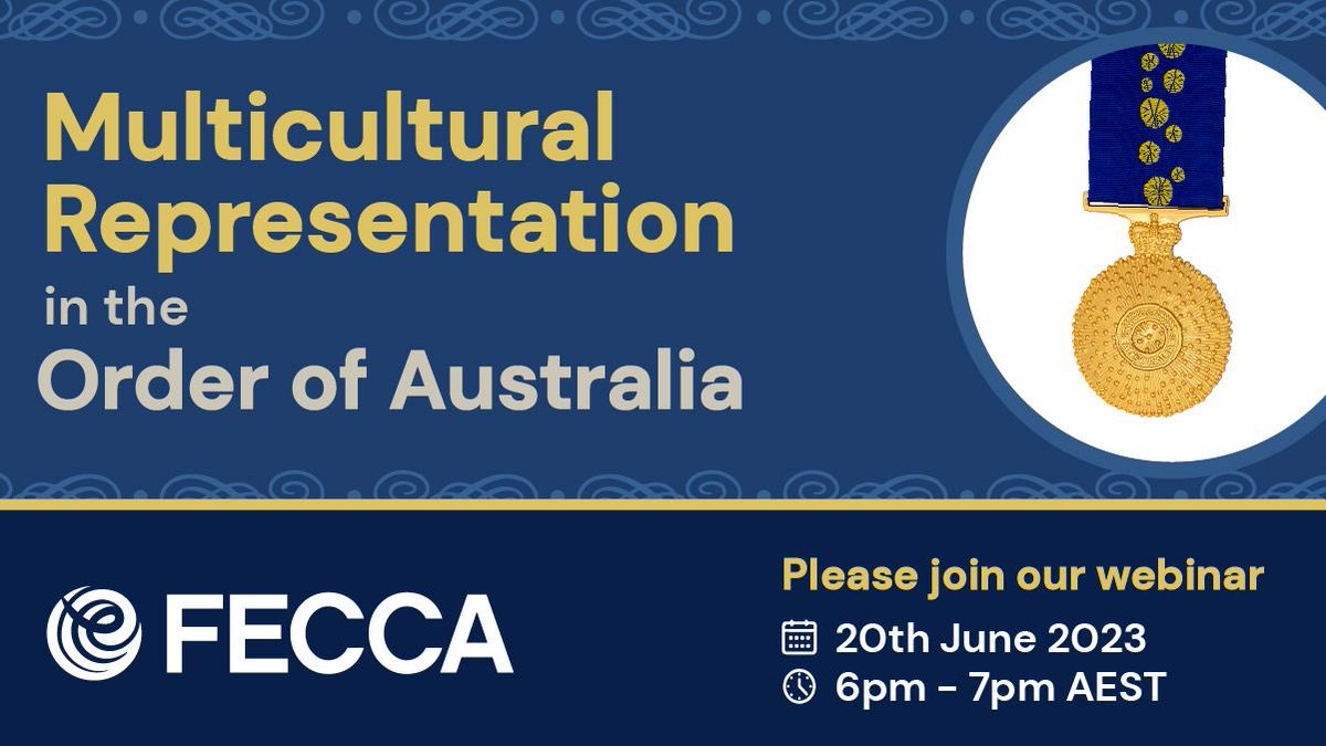 iFECCA's tweet photo. As part of our work with the Governor-General’s Office, FECCA is hosting a webinar about the Order of Australia. We’ll talk about how to nominate, how the selection process works, and answer your questions. Please join us!

Register Now: https://t.co/KM8wYKzERD https://t.co/Amws5HAru6
