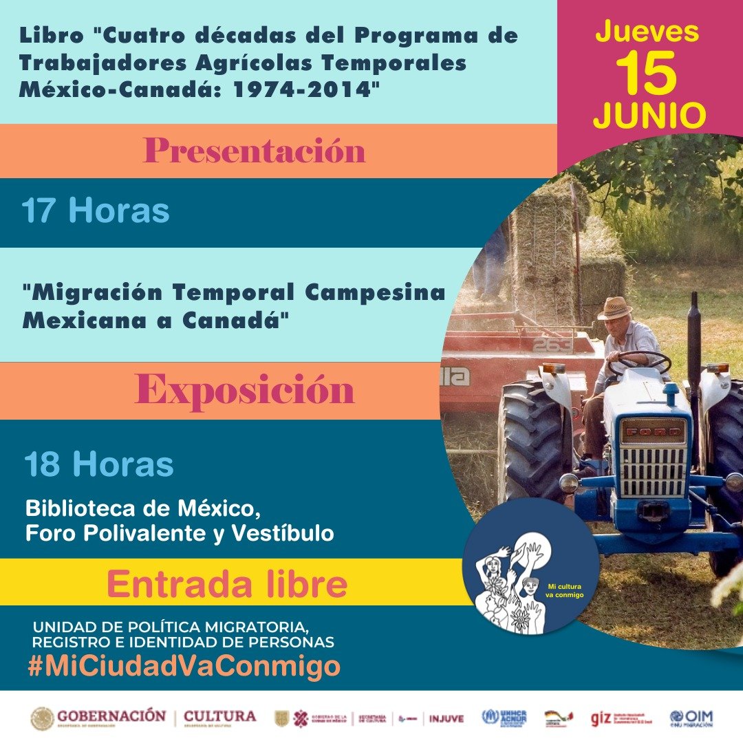 RocioGonzalezH8's tweet photo. Te invito a la presentación del 📖y exposición sobre trabajadores agrícolas 🇲🇽-🇨🇦 en @BiblioMexCddela donde obsequiaremos ejemplares autografiados.  Evento gratuito, previo registro 👉🏼 https://t.co/iLWLnDAbPV 
@cnan_inah @cultura_mx @INAHmx @antropoidas
@CEAScdmx @CDMXcentro https://t.co/vnM3H5unTi