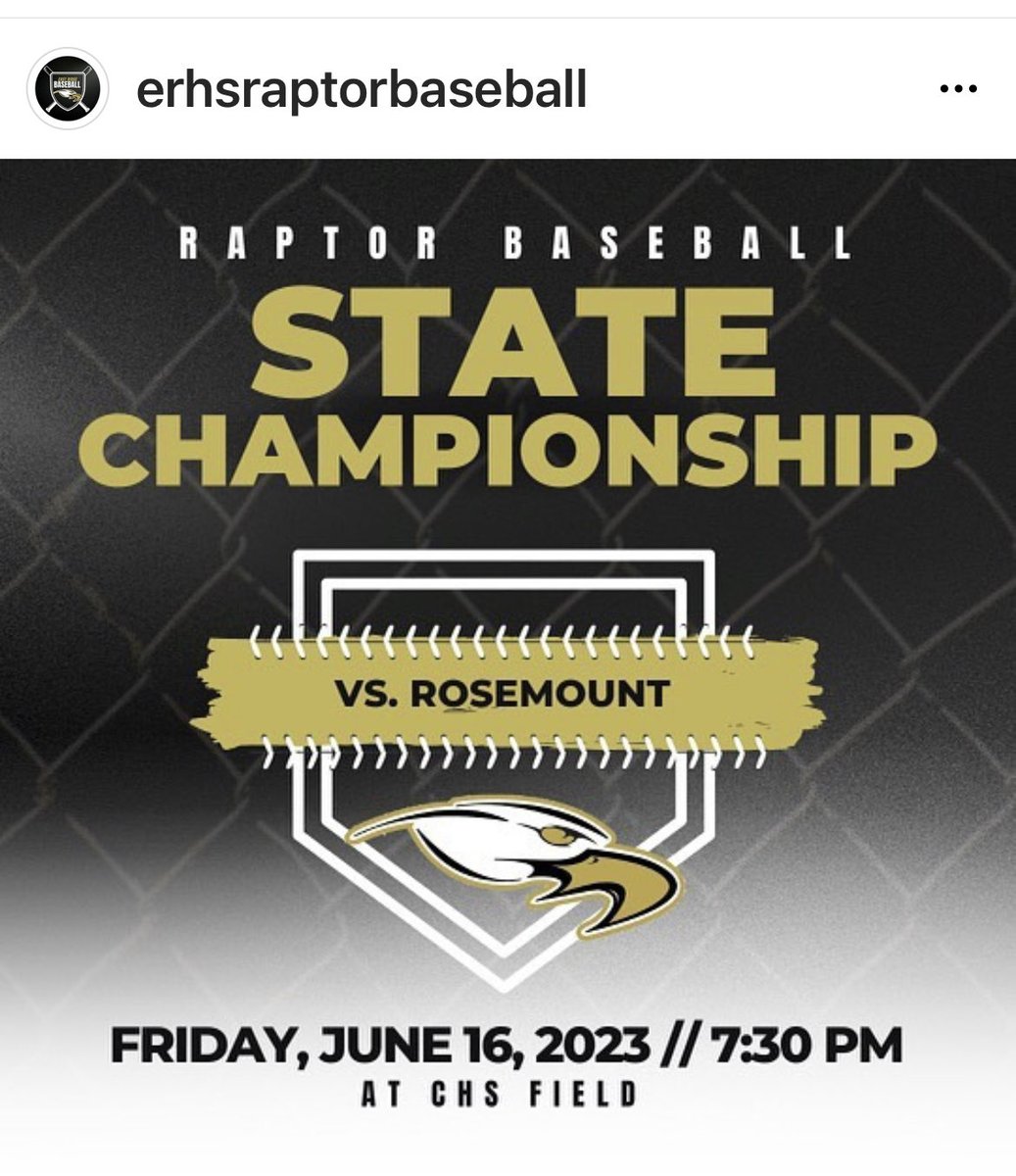 ERHSRaptorsAD's tweet image. Baseball State Championship is set East Ridge vs Rosemount Friday, June 16 @ 7:30pm CHS Field