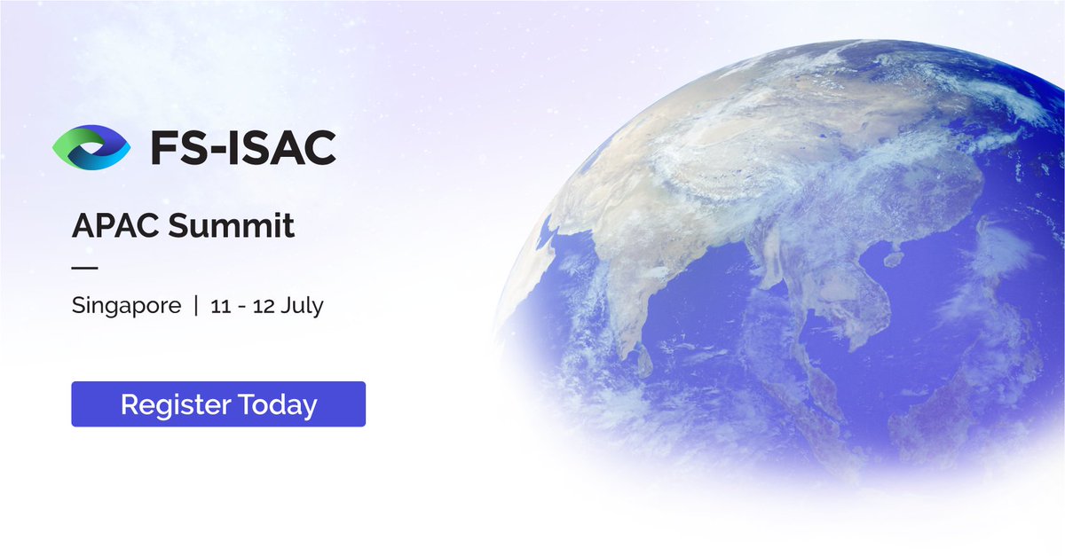 FSISAC's tweet photo. Registration is open to attend our 2023 APAC Summit in Singapore. This in-person event will address the convergence of fast-moving trends, transforming the financial sector - such as cloud, fintech, and cryptocurrencies. Register now: https://t.co/BWHqkhyZO7 #FSISACSummit https://t.co/ARTKiSVSlm