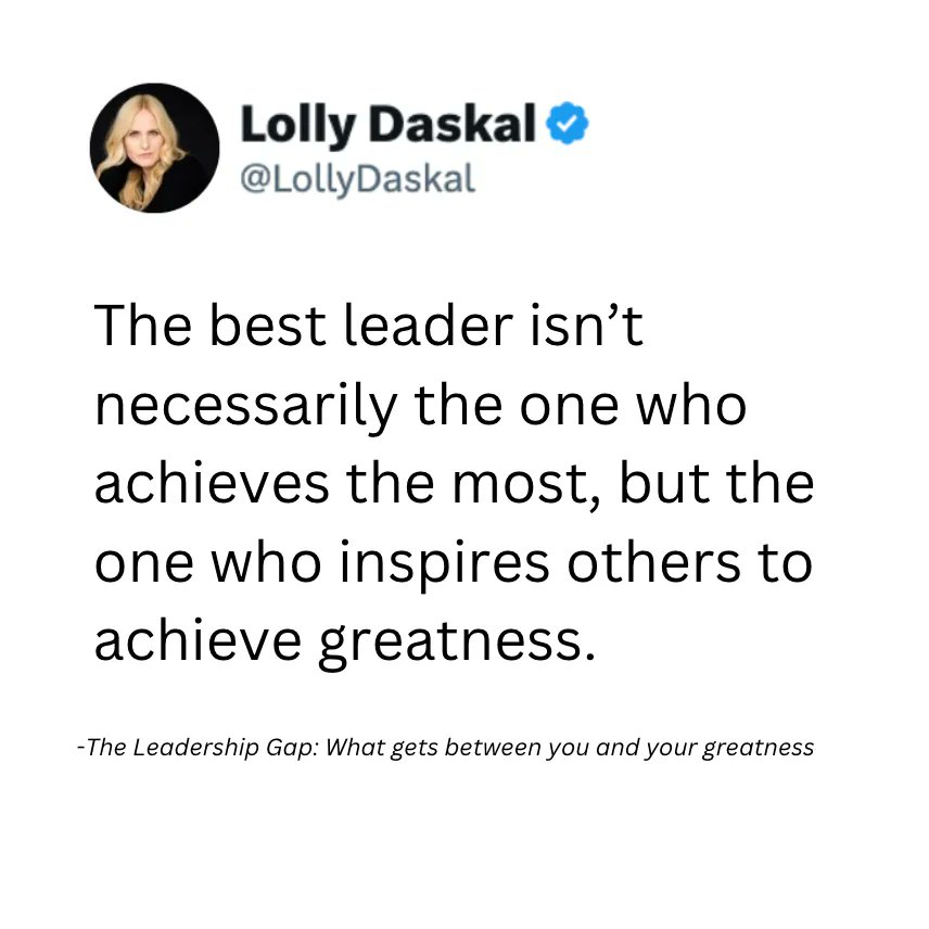 LollyDaskal's tweet photo. The best leader isn’t necessarily the one who achieves the most, but the one who inspires others to achieve greatness. ~ @LollyDaskal #Leadership #quote #Management #HR #Success #Motivation https://t.co/F5JcnewDks