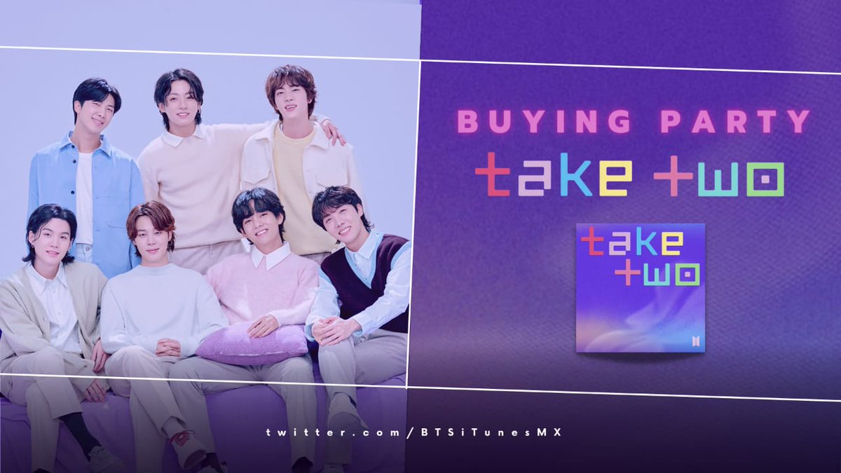 BTSiTunesMX's tweet photo. ⟭⟬⁷ TAKE TWO ~  Buying Party 💜

Únete al  #TeamRAMEN en nuestra última compra masiva en iTunes 🇲🇽y mantengamos por un día más el puesto no.1 🔥

Deja tu SS  + tags ⬇️

TAKE TWO ON TOP  
#TakeTwo1MX #TakeTwo
#BTS10thAnniversary 
@BTS_twt https://t.co/I3685cGBAQ