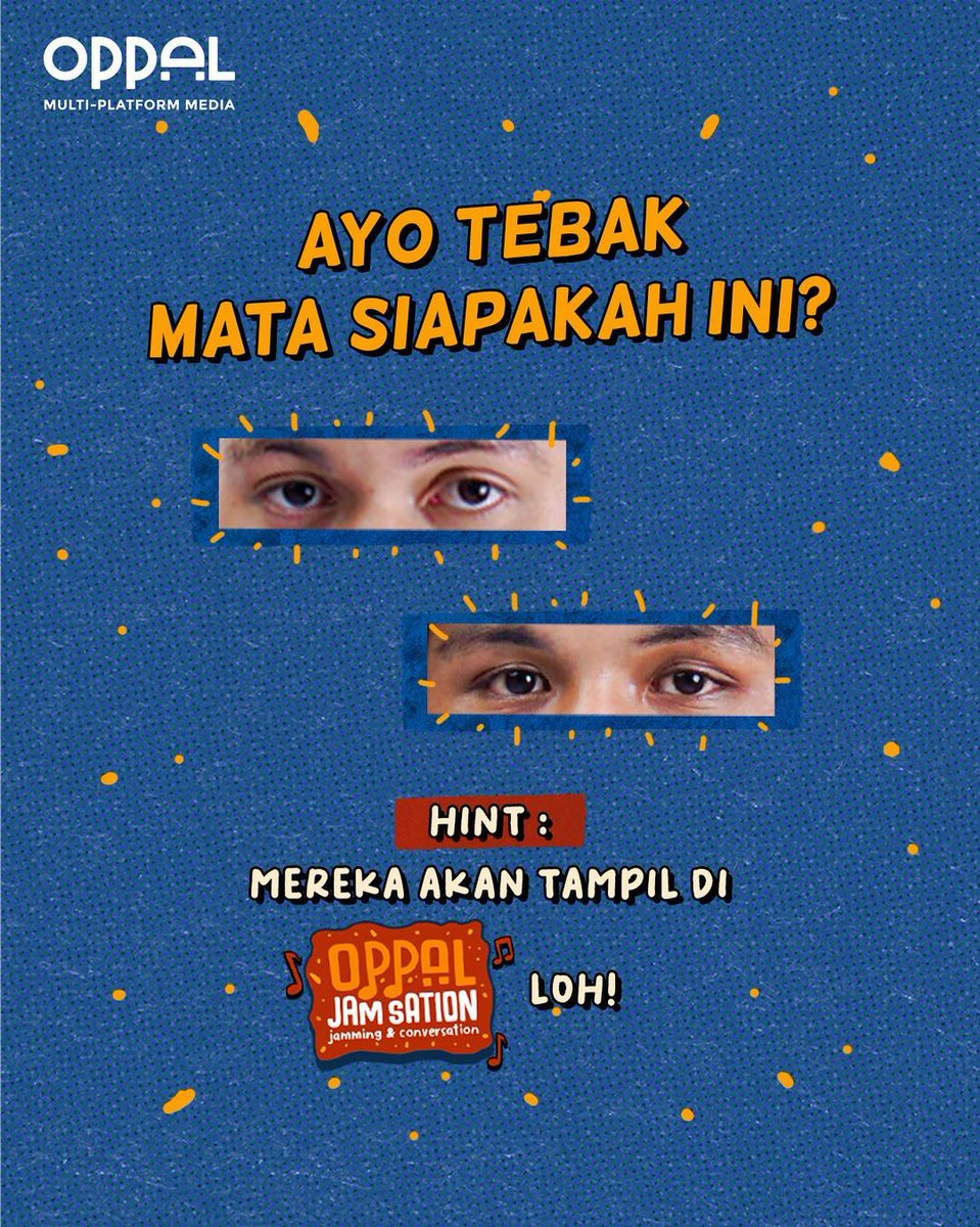 oppal_id's tweet photo. “Lirikan matamu menarik hati” ~ 👀😍

Dari mata turun ke hati, ada yang bisa tebak nggak nih dua orang next tamu Oppal JamSation?

Follow Oppal dulu nanti Minpal kasih tau clue selanjutnya ya gengs!

#oppaljamsation #oppal #jamsation https://t.co/l6ZfNN8KpG