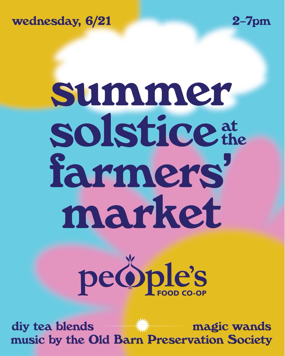 summer starts NEXT WEEK! 🌞 celebrate summer solstice surrounded by our farmers' seasonal bounty at our Farmers' Market on 6/21 from 2-7pm! Come make DIY tea blends and magic wands with Evergreen Elixirs while enjoying tunes by local string band Old Barn Preservation Society 🎻