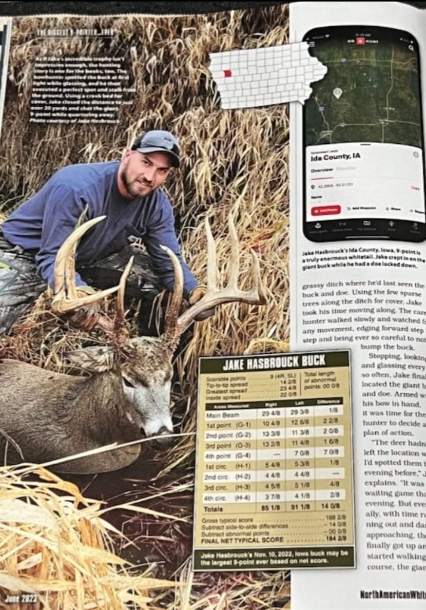 This one was a fun one to score and do the story on. Be sure to pick up the June issue of North American Whitetail magazine to read about Jake Hasbroucks incredible 9 pt bowkill.
<a href="/mikehanback/">mikehanback</a> 
<a href="/DruryOutdoors/">Drury Outdoors</a> 
<a href="/BC_Club1887/">Boone and Crockett Club</a>