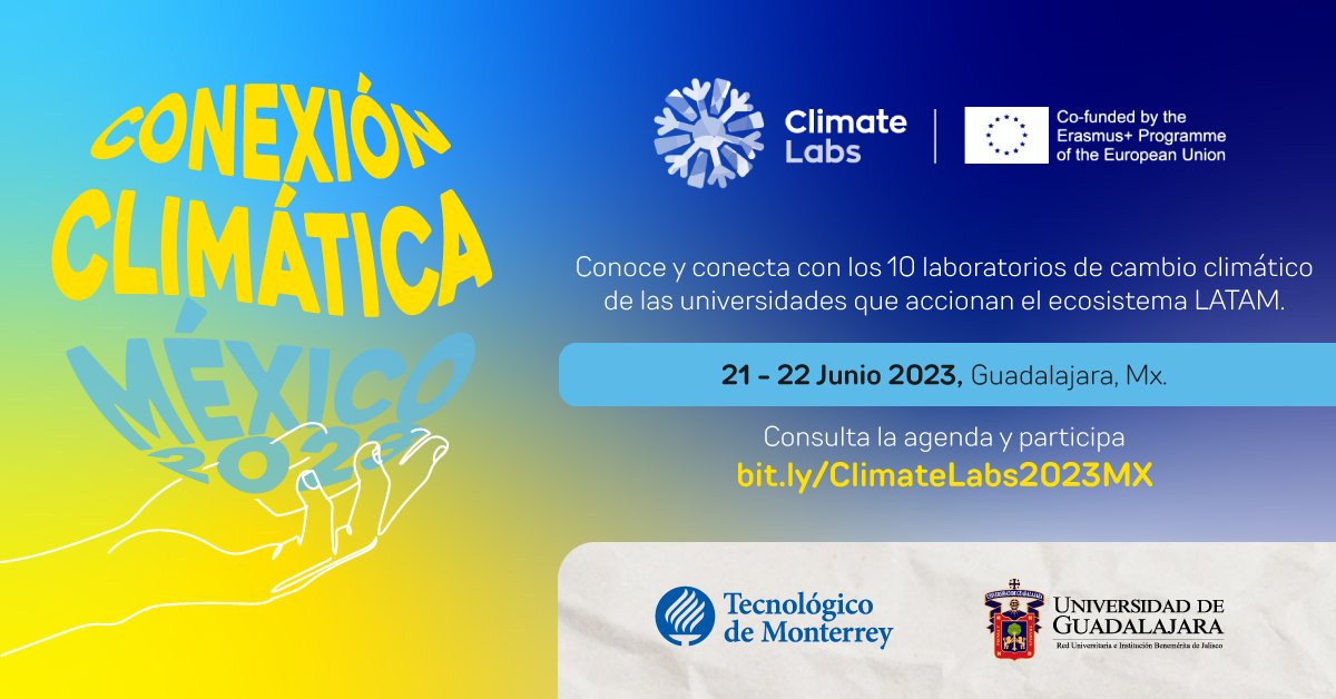 emprendtec's tweet photo. ¿Te interesa conocer sobre las acciones que desarrollan universidades de Latinoamérica sobre el cambio climático? 📷Entonces no te puedes perder Climate Labs estos próximos 21 y 22 de junio en Guadalajara, Jalisco.
Consulta la agenda 📷 en https://t.co/yLxT0GWUY3 https://t.co/yugeKP9IOP
