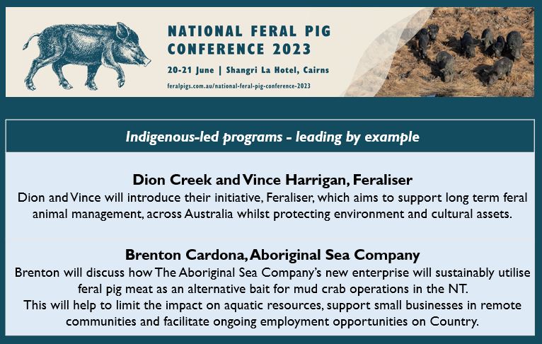 #NationalFeralPigConference2023
Meet our speakers!
Indigenous led programs-leading by example:
- Dion Creek and Vince Harrigan, Feraliser 
- Brenton Cardona, the Aboriginal Sea Company

For more info feralpigs.com.au/national-feral… 

Register to attend virtually consol.eventsair.com/national-feral…