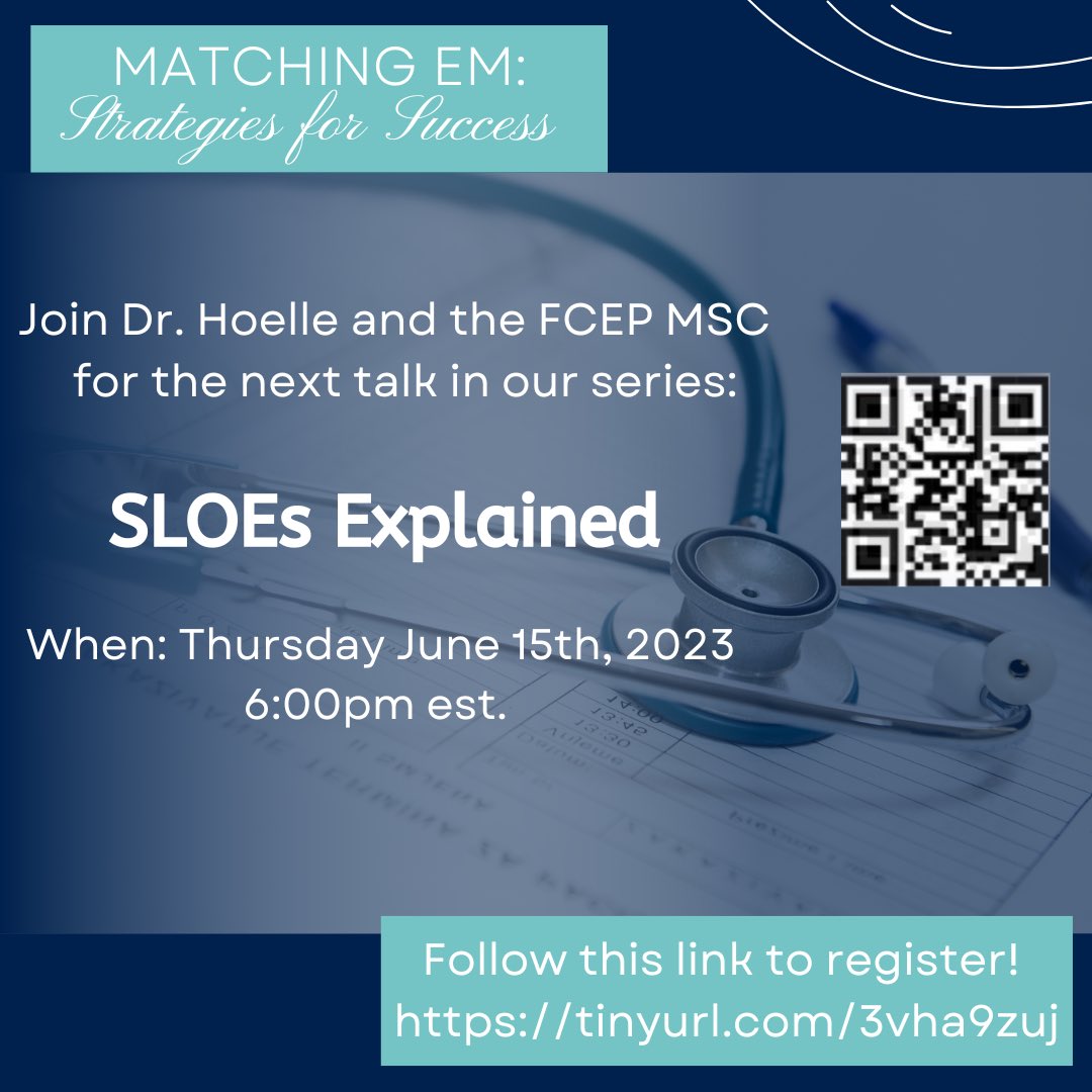 Next up in FCEP MSC's series #MatchingEM is "SLOEs Explained"! Join us virtually June 15th at 6pm as Dr. Hoelle gives us the info needed to feel confident during our 3rd &amp; 4th years!Register: tinyurl.com/3vha9zuj #MedTwitter #embound #emra #fcep #emig #acep #MedStudentTwitter
