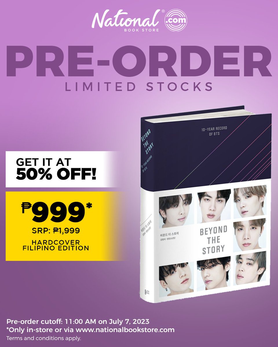 PRE-ORDER the hardcover FILIPINO Edition of 'Beyond the Story: 10-Year Record of BTS' by BTS and Myeongseok Kang at #NationalBookStore! 

Just approach our store staff at NBS branches nationwide or add to cart (coming soon).

#BangtanBoys #BTS #BTSARMY #BeyondTheStory #PreOrder