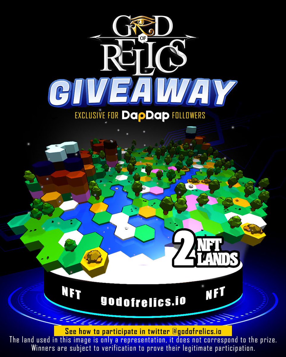 GodofRelics's tweet photo. New Giveaway June! 🎉🥳
2 God of Relics NFT lands for 2 Winners

To participate you only have to complete the following requirements:

1⃣ Will follow @dapdapio 
2⃣ Will follow @GodofRelics 
3⃣ Retweet this post
4⃣ Reply this post commenting on the capture of your favorite God of Relics NFT land (Visit our collection on Opensea or https://t.co/jHisqnU956 to select it)

Good luck to everybody!
