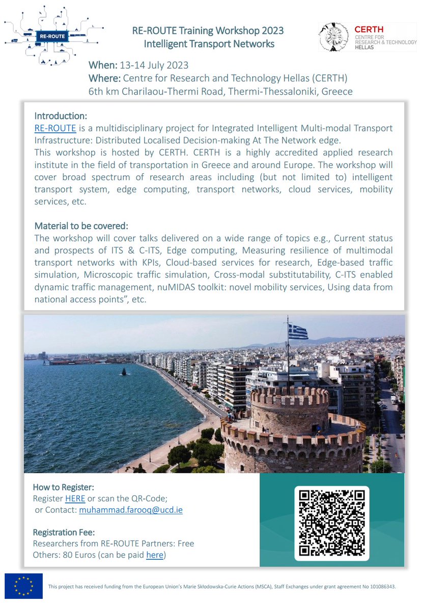 REROUTE_project's tweet image. @HitCerth is hosting RE-ROUTE Workshop on “Intelligent Transport Networks” from 13-14 Jul 2023. WS will cover various research areas including ITS, edge computing, transport networks, cloud services, mobility services, etc.
For registration and other info, see the flyer below.