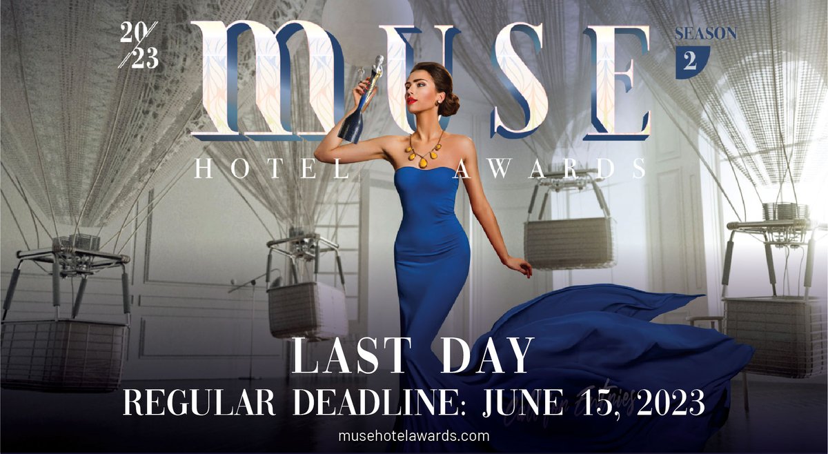 𝟐𝟎𝟐𝟑 𝐑𝐞𝐠𝐮𝐥𝐚𝐫 𝐃𝐞𝐚𝐝𝐥𝐢𝐧𝐞 📣

There are only 24 hours left until the MUSE Hotel Awards ends off its Regular Period for good!

Join us today!
musehotelawards.com

#MUSEawards #musehotelawards #WorldHotels #Hoteloftheyear #TopHotel #hospitalitymarketing