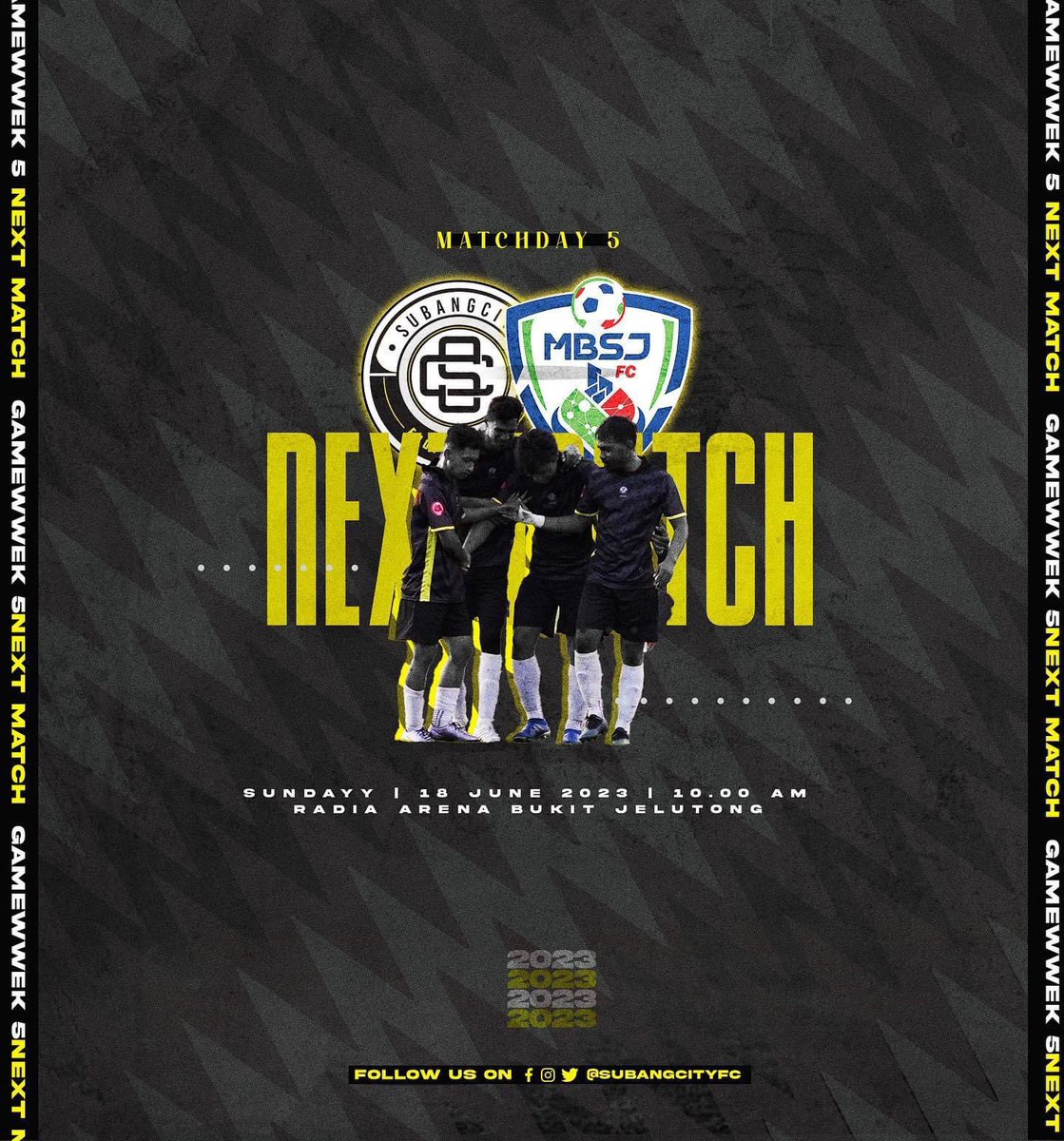 SubangCityFC's tweet photo. Next Match Gameweek 5 | MBSJ FC

#SubangCityFC https://t.co/y496eVooJD
