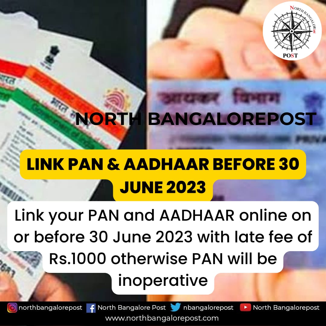 Link PAN and AADHAAR before 30 June 2023.

For more snippets - follow us on @nBangalorepost

#aadhaarcardupdate #pancard #india #karnataka #Bangalore