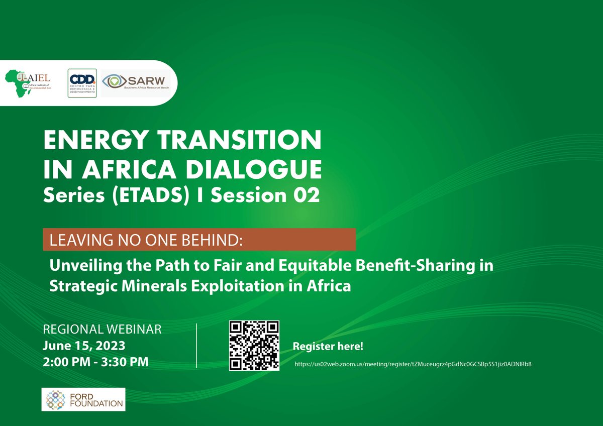 Join the Energy Transition in Africa Dialogue Series (ETADS) as @The_SARWatch  discusses the topic: Unveiling the Path to Fair and Equitable Benefit-Sharing in Strategic Minerals Exploitation in Africa. 
Date: 15 June
Time: 2pm