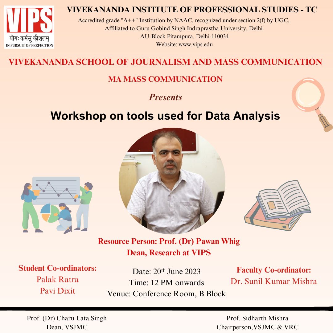 Join us for a Workshop on Tools used for Data Analytics by Dr. Pawan Whig, Dean of Research at Vivekananda Institute of Professional Studies-Technical Campus on June 20th, 2023. #dataanalytics #research #VSJMC #Tools #workshop #VIPSDelhi