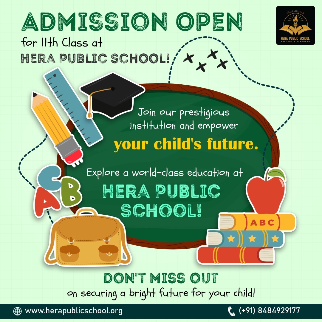 HeraPublic's tweet image. Join Hera Public School and embark on a transformative journey of education and growth. Discover our world-class facilities, dedicated faculty, and a nurturing environment that nurtures excellence. Enroll now for the 11th class and pave the way to a successful future.

#11thclass