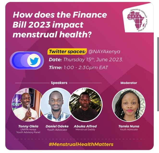 While  kenyans are being crushed by high cost of living due to low incomes,How will the finance bill impact menstrual health? lets join @NAYAKenya  to find out.#Menstrualhealthmatters