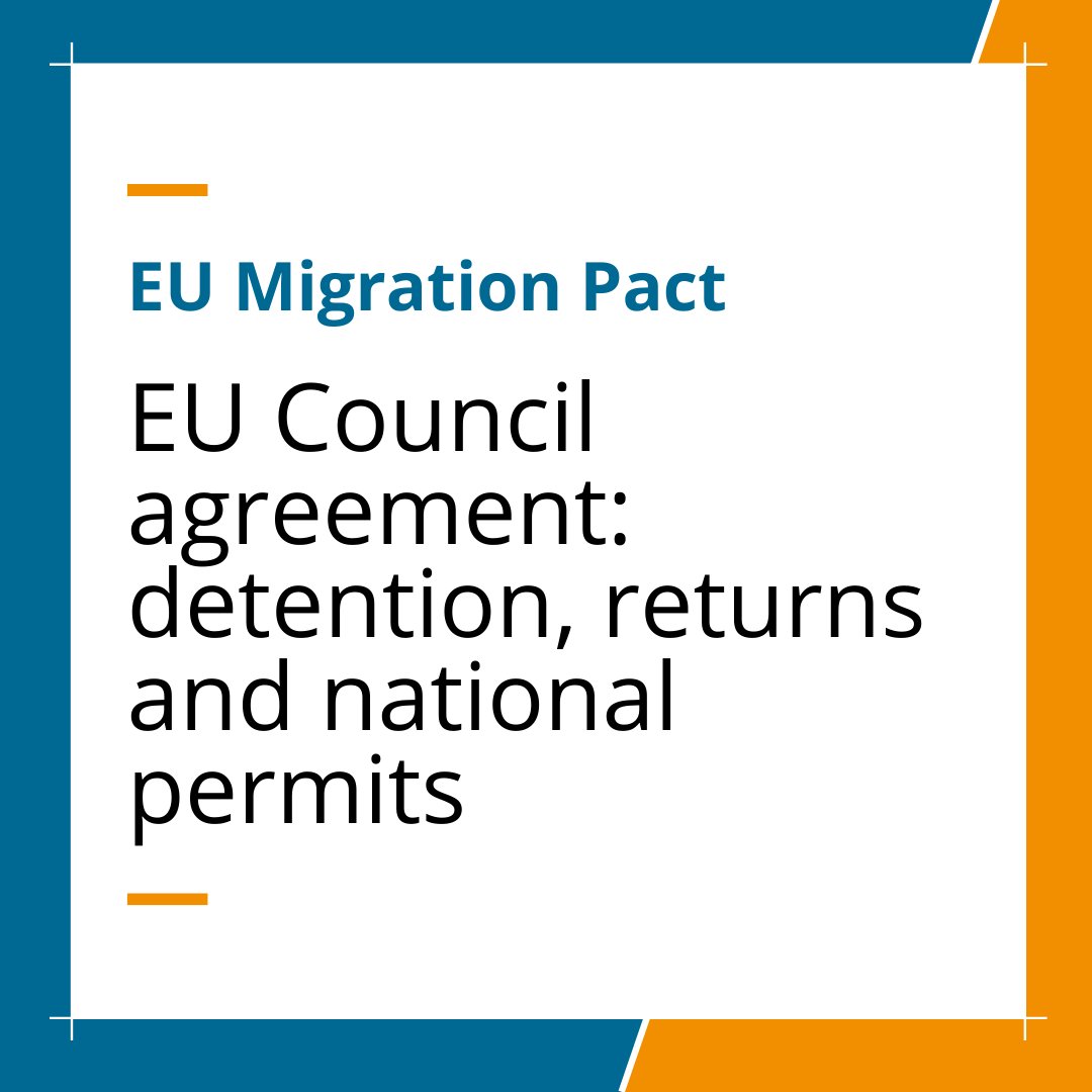 🧵 Lots has been said already about last week's Council's agreement on some files of the EU #Migration Pact. Here we analyse what the Council's position would mean in terms of detention, returns and access to national permits.