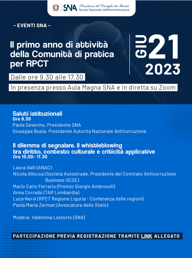 AnacNazionale's tweet photo. 🗓️Mercoledì 21 giugno il presidente #Anac Giuseppe Busia e Laura Valli, componente del Consiglio #Anac, interverranno all'evento @SNA_GOV "Il primo anno di attività della Comunità di pratica per #Rpct"
🖱️Registrati per partecipare https://t.co/TagBBDILQ6 https://t.co/ZGyyvGhyYw