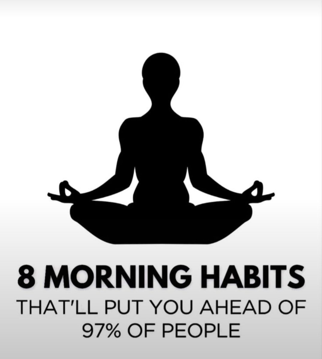 8 Morning Habits That'll Put You Ahead Of 97% Of People...