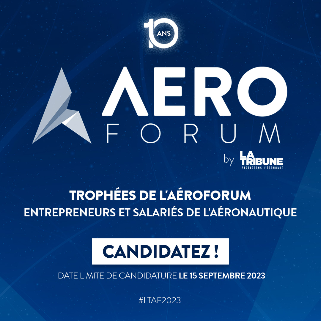 📢 Appel à candidatures 📢 #LTAF2023
Avis à tous les entrepreneurs et salariés de l'aéronautique, candidatez pour les 10èmes Trophées 🏆 de l'#Aéroforum ! Vous avez jusqu'au 15 septembre.
Téléchargez le dossier 👇evenement.latribune.fr/wp-content/upl…

<a href="/LaTribune/">La Tribune</a> valorisera les métiers en