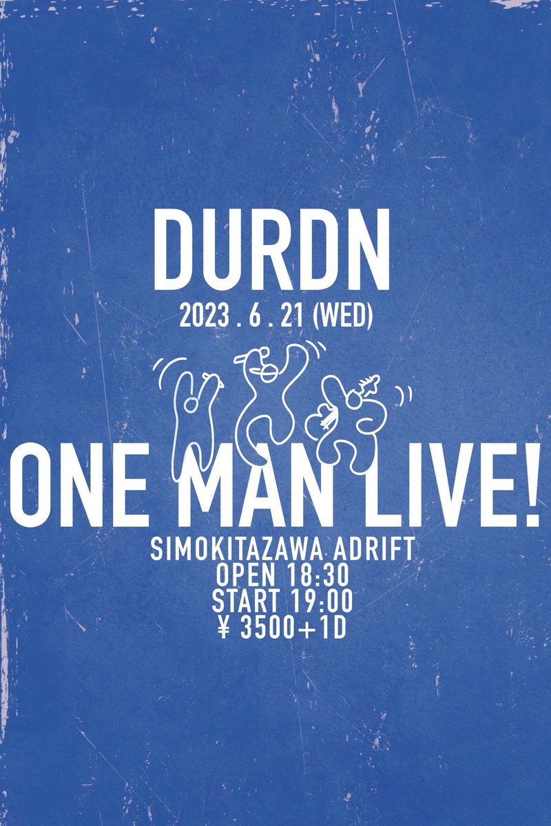 0825Paul's tweet image. サポートで出演します！
DURDN初ワンマン、日が迫ってまいりました！

チケットは完売だそうです！🙏🙏

来てくださる皆さんお楽しみに☺️

【DURDN ONE MAN LIVE!】
2023年6月21日(水)
　@下北沢 ADRIFT
開場18:30 /開演 19:00

#durdn #下北沢adrift #oneman #live