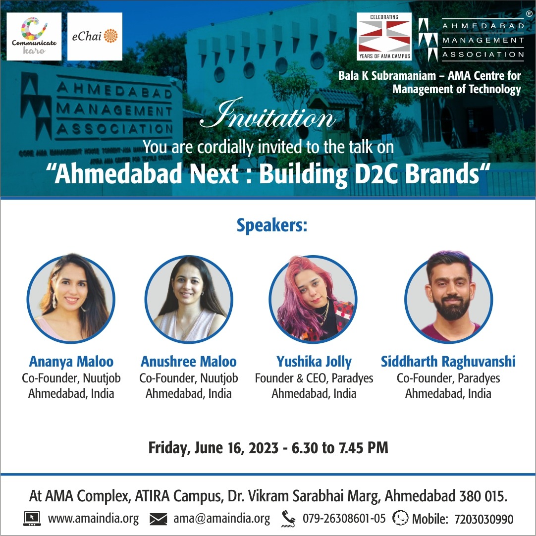 We are collaborating with <a href="/ama_ahmedabad/">Ahmedabad Management Association</a> and <a href="/communicatekaro/">Communicate Karo</a> to host the Ahmedabad edition of 'Building D2C Brands' panel on 16th June, Friday.

🎙️Ananya Maloo &amp; Anushree Maloo, Co-Founders, <a href="/nuutjob/">Nuutjob</a> 

🎙️Yushika Jolly &amp; Siddharth Raghuvanshi, Co-Founders, <a href="/birdsofparadyes/">Paradyes</a>

We'll