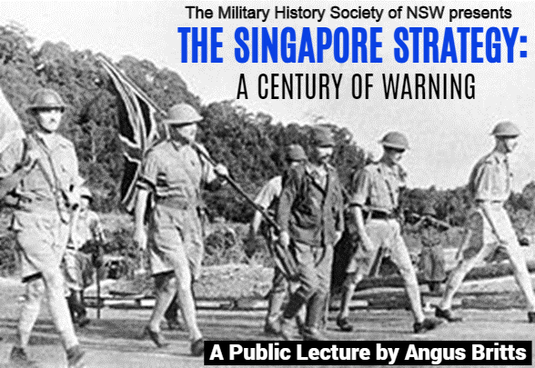 MHS_NSW's tweet photo. PUBLIC LECTURE
10:30AM Saturday 1 July 2023, at Anzac Memorial Hyde Park, Sydney CBD.

Historian of British naval power, Angus Britts, on lessons from the doomed Singapore Strategy. More  here:

https://t.co/ZjCuLYxMA0

#NSW #nswpol #auspol #Sydney #WW2 https://t.co/wBHiwQDTbv