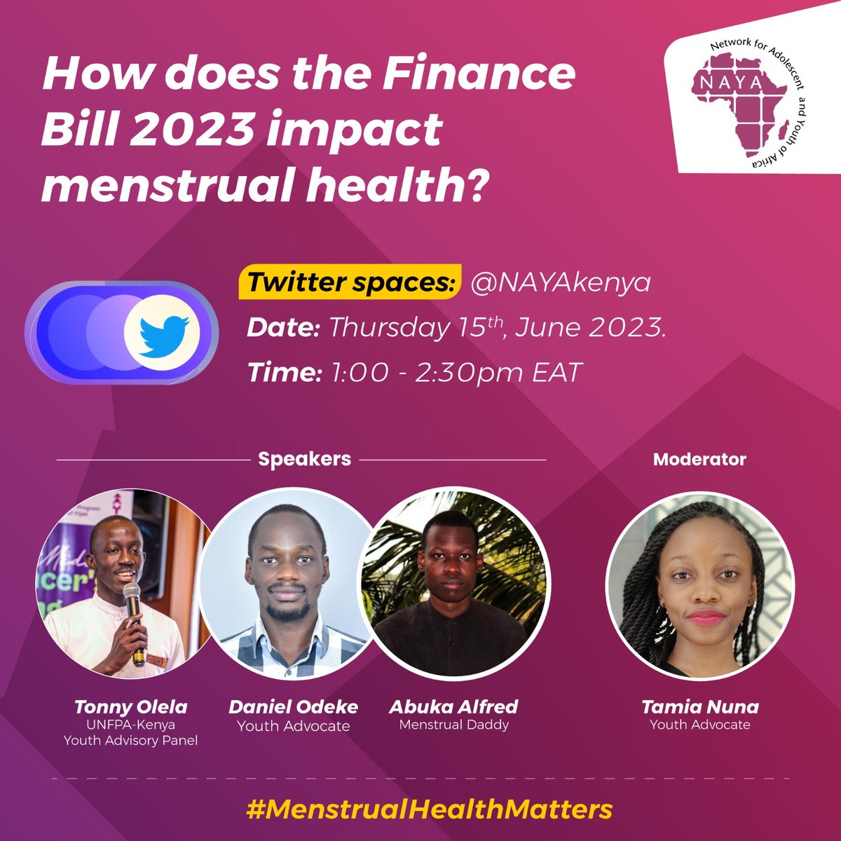 Join our next Twitter space with @NAYAKenya. The topic of discussion is How does the Finance Bill 2023 impact menstrual health? You're all invited to join us today from 1:00 - 2:30pm
#MenstrualHealthMatters

⏰ June 15th, 1:00- 2:30PM EAT