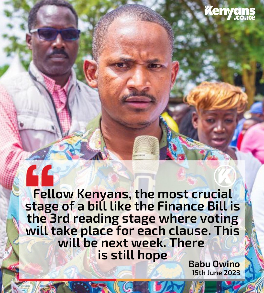 Kenyans's tweet photo. The most crucial stage of the Finance Bill is the 3rd reading stage where voting will take place for each clause - Babu Owino https://t.co/JrNSA13Z0k
