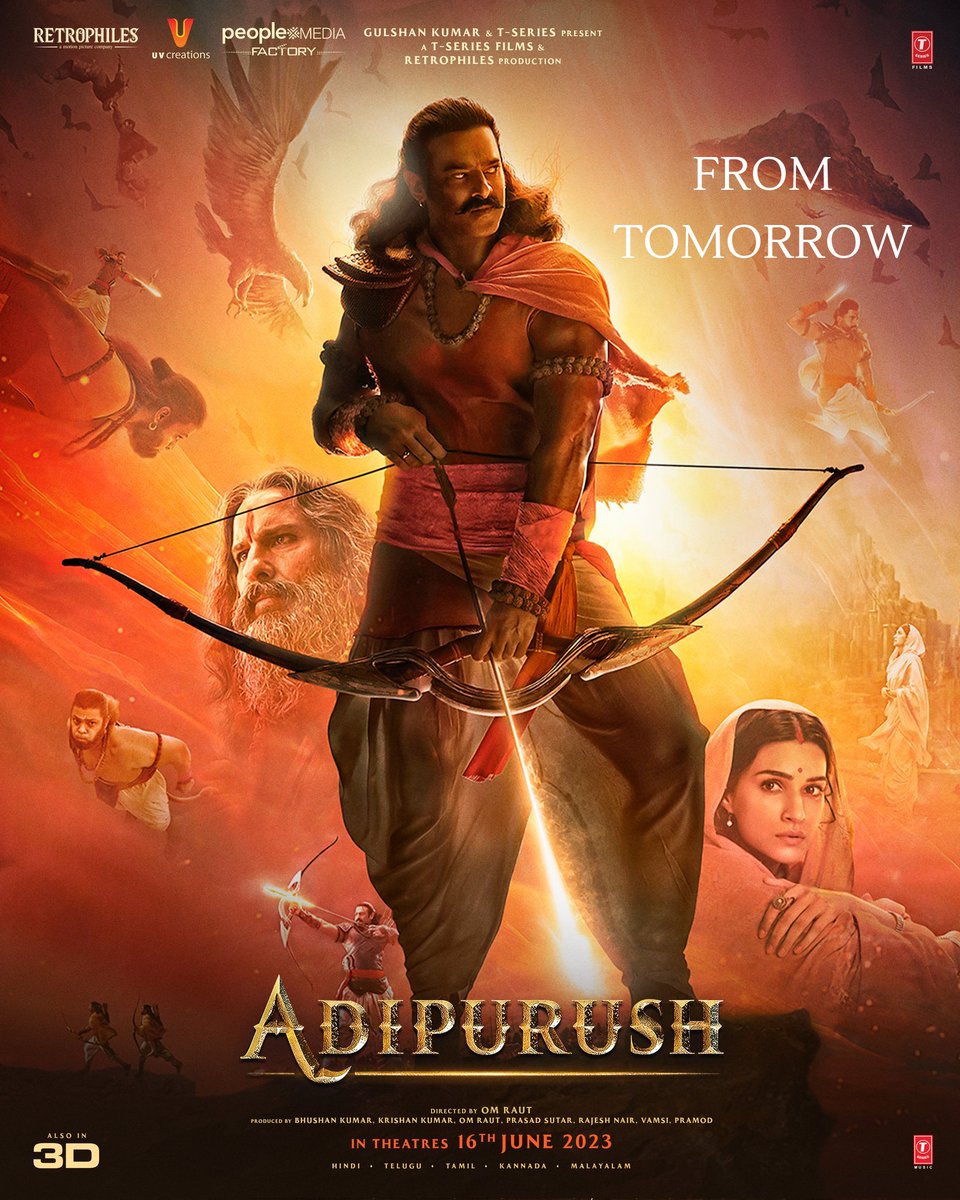 Get ready to relive the saga of the folklore with #Adipurush 😇

Tomorrow Is The Day 🤩

#AdipurushFromTomorrow 💯

#AdipurushOnJune16th #Prabhas #KritiSanon #OmRaut #AdipurushBookings