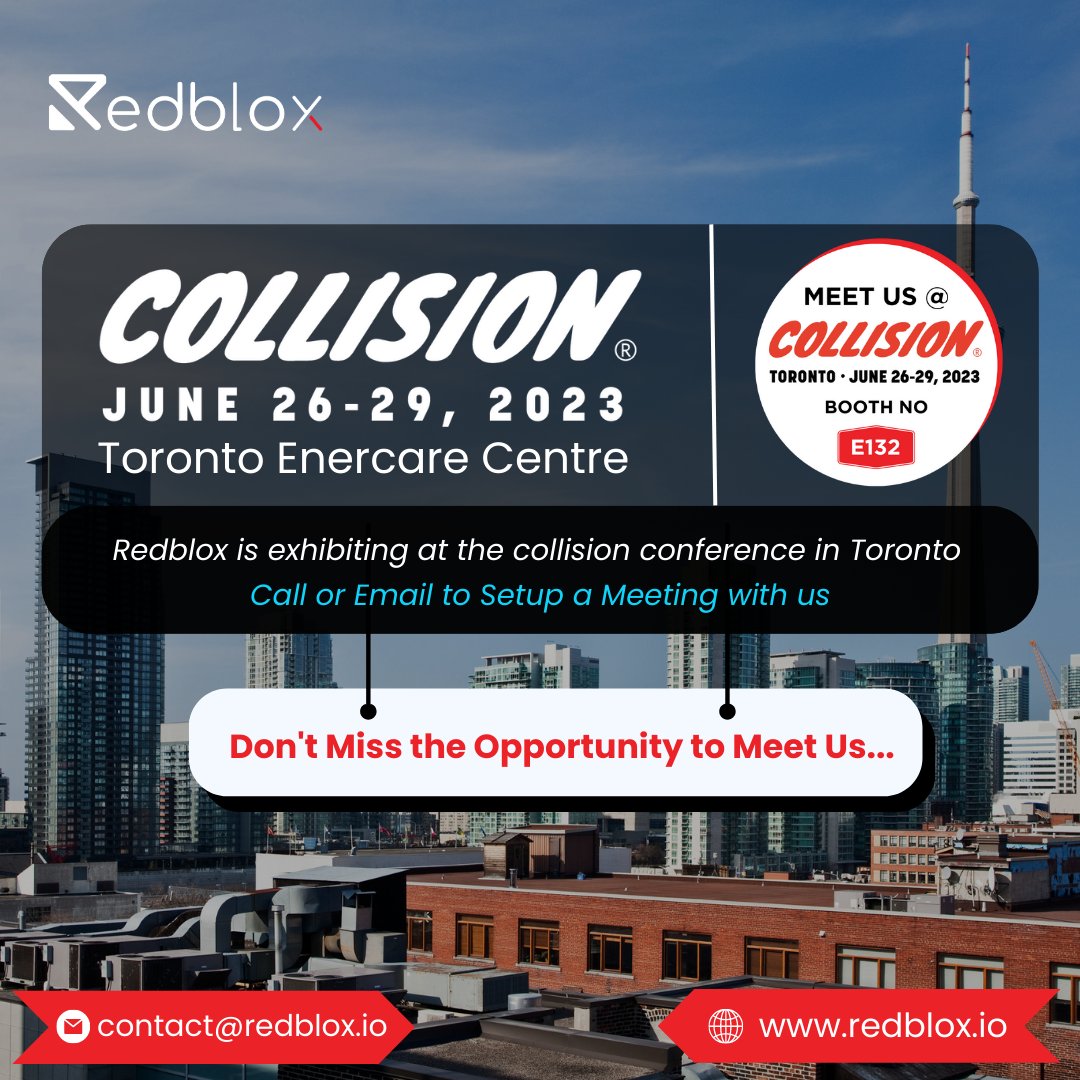 RedBloxIO's tweet photo. Don't Miss the Opportunity to See RedBlox at Collision Conference!

Schedule a 1:1 Meeting > https://t.co/IpoM2xEne3

#CollisionConf #collision2023 #web3 #Canada #CanadaCommunity #TechConference #TechCareers #Collision #Enercarecentre #techevent #toronto #techmeet #Startup https://t.co/oEW4YHczjT