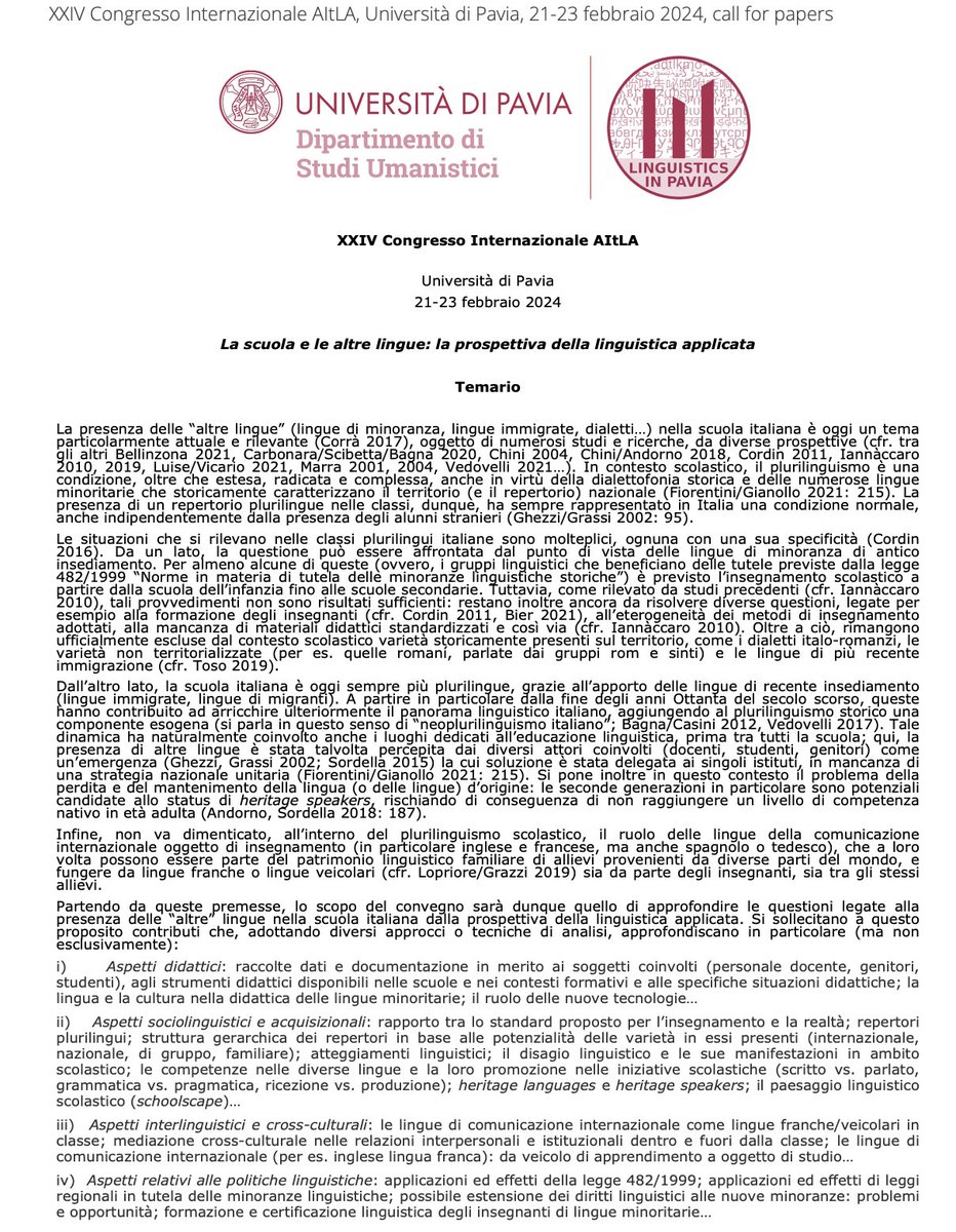 ling_in_pavia's tweet photo. 📢È online la call for papers per il XXIV Congresso AItLA "La scuola e le altre lingue: la prospettiva della linguistica applicata", Pavia (@unipv, @ling_in_pavia), 21-23 febbraio 2024.
🗓️Scadenza per l'invio delle proposte: 4 settembre 2023.
📝Info qui: https://t.co/oQFibOybLr https://t.co/UK71t8K8db