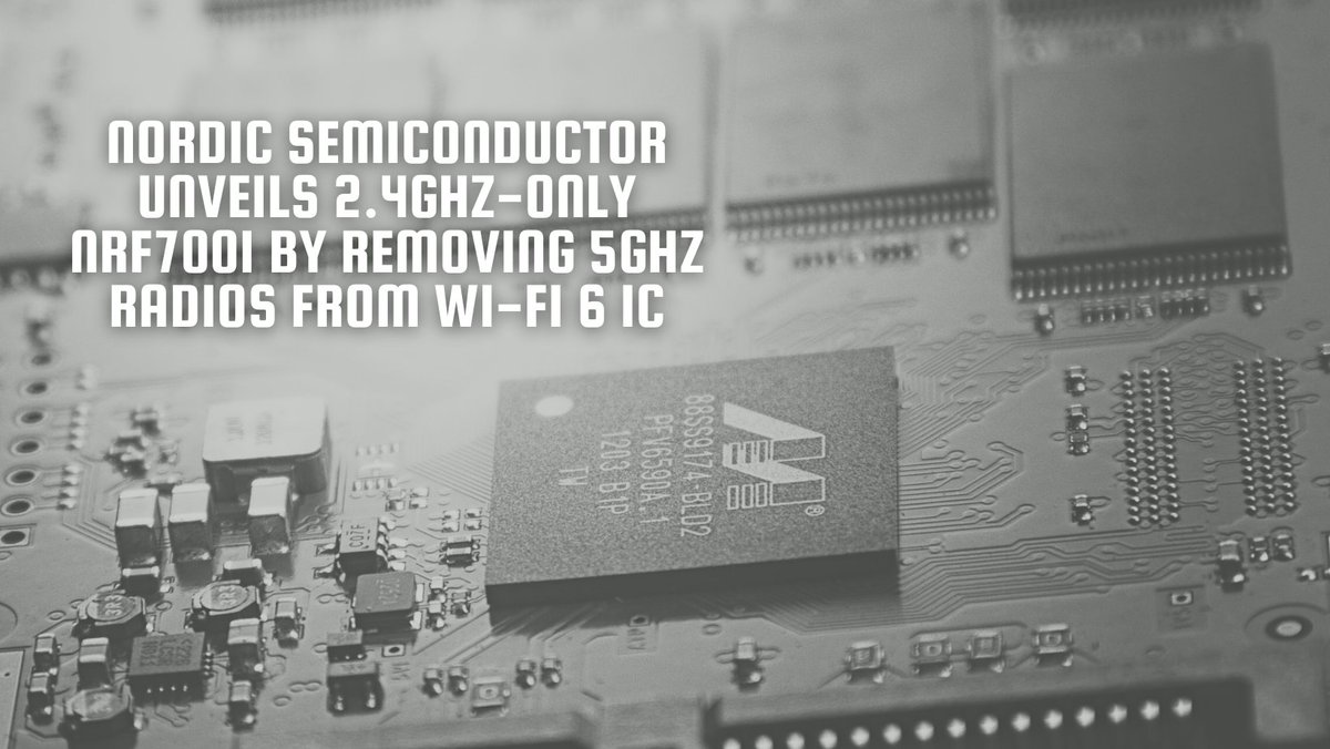 ChipsPulse's tweet image. To create the nRF7001, #Nordic Semiconductor has removed 5GHz radios from their recent #nRF7002 Wi-Fi 6 companion IC, resulting in a 2.4GHz-only radio companion.
chipspulse.com/news/Nordic-Se…