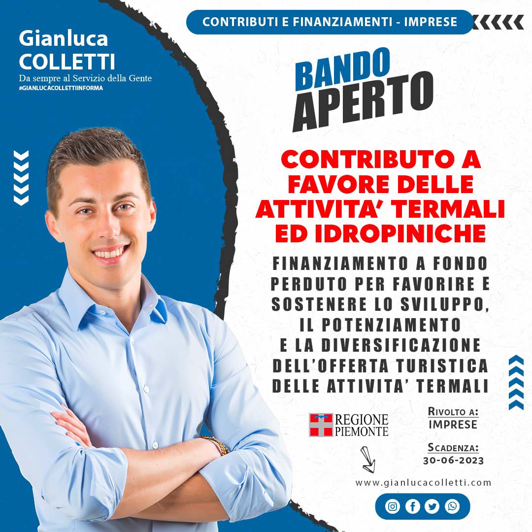 GianluColletti's tweet photo. #REGIONE #PIEMONTE - #Contributo a favore delle #attività #termali e #idropiniche. Scadenza: 30.06.23 #gianlucacollettiinforma
👉🏻 https://t.co/yROEALikLB https://t.co/nArPWOFCDg