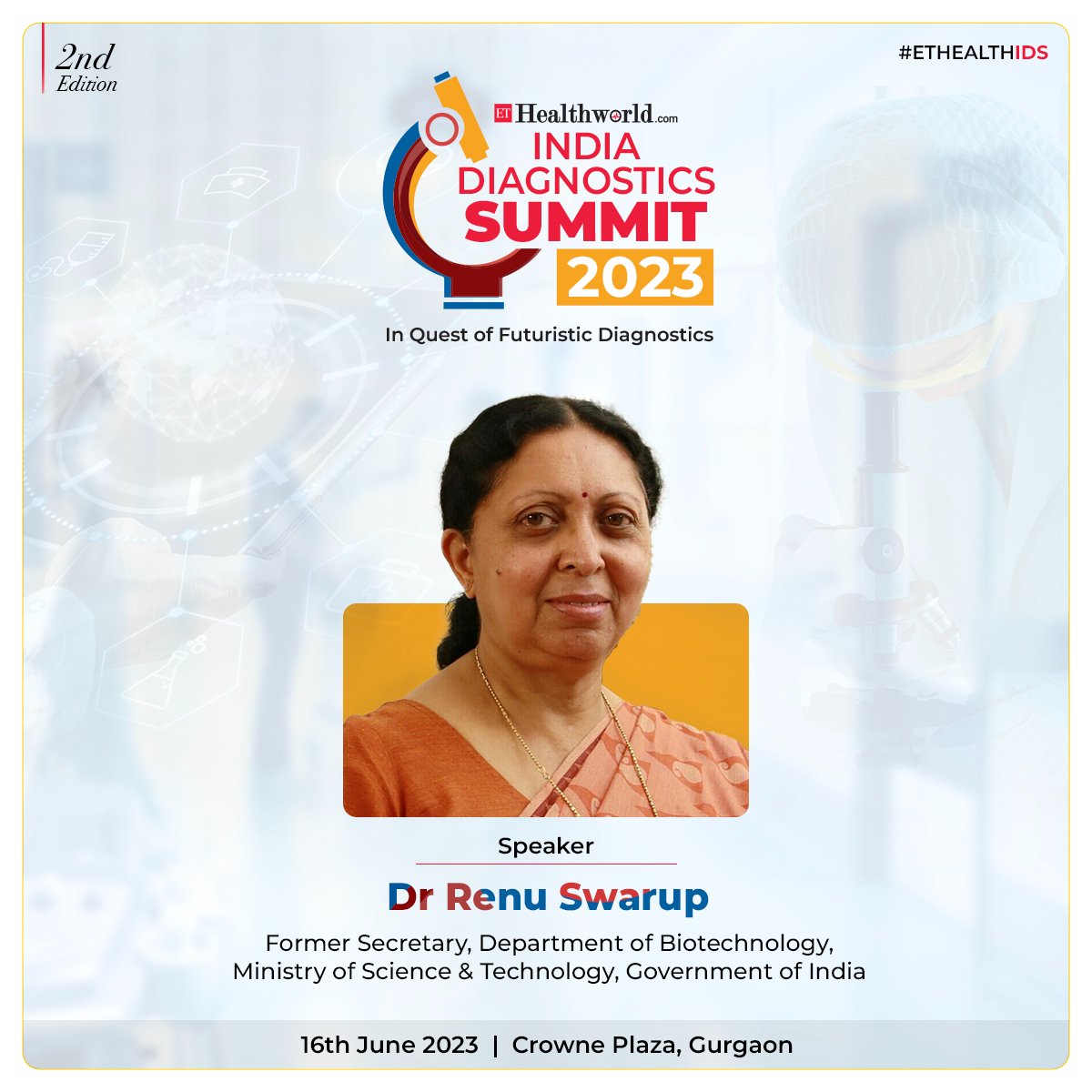 ETHealthWorld's tweet photo. We're excited to welcome Dr. @RenuSwarup, Former Secretary to the Government of India, Department of Biotechnology, Ministry of Science & Technology, New Delhi, India to the #ETHealthIDS, where she will be sharing her expertise.
Register Now- https://t.co/nyTlwEHtJg. https://t.co/Nz2NOBsOAG
