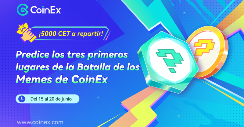 CoinExSpanish's tweet photo. 🏆Batalla de los Memes de CoinEx: ¡Predice el podio!
🎁5.000 $CET a repartir entre los ganadores.
🙌Síguenos: @CoinExSpanish
💬Etiqueta las cuentas de Twitter de los 3 #memecoins que elegiste con el hashtag #MemeCoinEx.
📄Llena el siguiente formulario👇