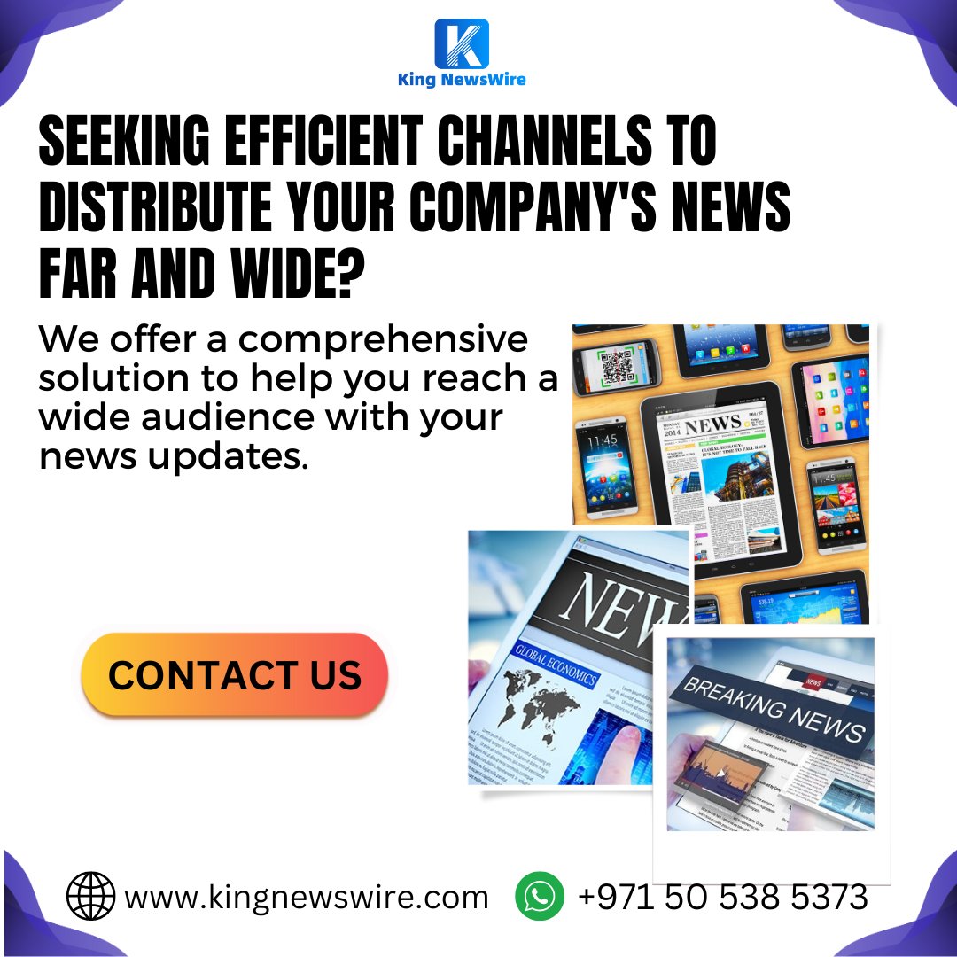 Seeking effieient channels to distribute your company's news far and wide? Our press release distribution service is the best & most relaible way. #pressrelease #pressreleasedsitribution #kingnewswire #ecommercebusiness #OnlineBusiness #branawareness #brandpromotion #advertising