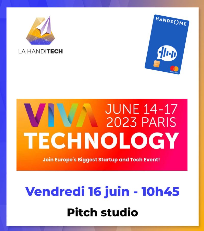 Demain à 10h45, on sera sur Vivatech au Pitch Studio avec <a href="/HandSome_Card/">HandSome</a> pour présenter une action qui met le #handicap au coeur de l'#innovation pour toutes et tous...