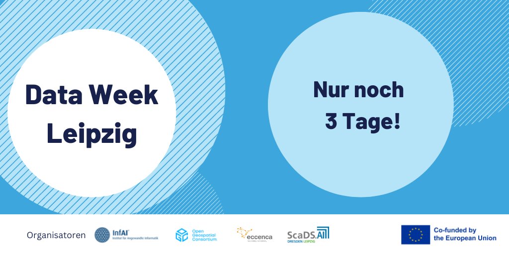 DataWeekLeipzig's tweet photo. ⌛ Das Warten hat bald ein Ende - bereits in 3 Tagen startet die #DataWeekLeipzig23. Checken Sie vorher noch einmal das Programm auf unserer Website https://t.co/FNl4UiyFMT https://t.co/T8xxFpssC2