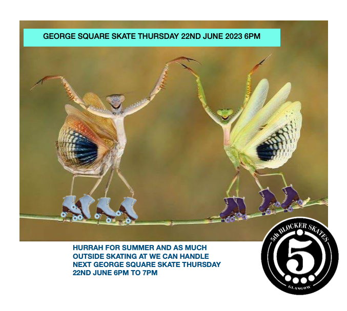 next Thursday in Glasgow's George Square! check on the day in case it gets rained off! we will bring the summery tunes you come along with your wheels! from 6pm, feel free to share 🛼🛹🛴