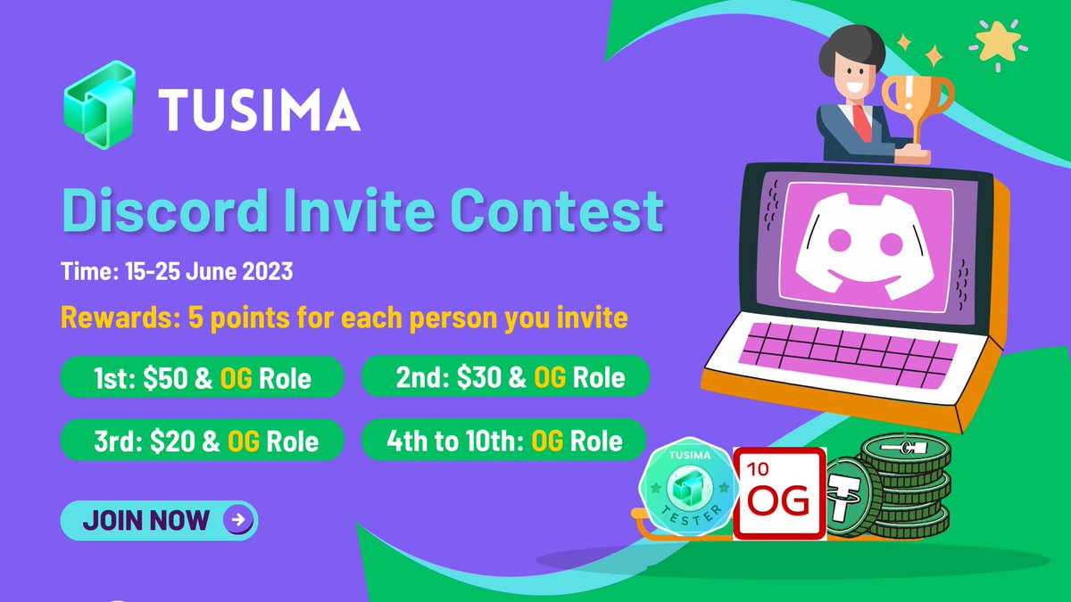 🎉Tusima Discord Invite Contest

⏰15-25 June 2023
🎁Earn Points &amp; OG roles &amp; USDT rewards

🔗 Join our Discord community, start inviting, and view more event details:
👉🏻 discord.gg/tusimanetwork

#Giveaway #OG #Airdrop #Discord #contests #Tusima #Layer2 #zkEVM #usdt