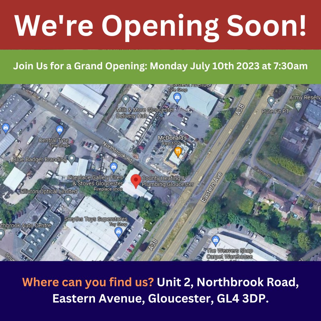 📣 Exciting News! 🎉 Our New Store Location Revealed! Join Us for the Grand Opening on July 10th, 202.

 Join us at: County Heating and Plumbing, Unit 2, Northbrook Road, Eastern Avenue, Gloucester, GL4 3DP (We’re opposite McDonald's! 🍔)

#GrandOpening #NewStore