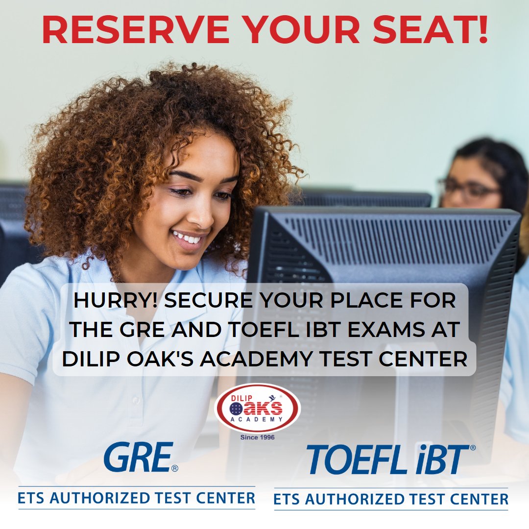 Get closer to your goals!
Reserve your GRE and TOEFL iBT test at Dilip Oak's Academy Test Center(STN20710A).
Book now!
#ets #gretestcenter #toefltestcenter #studyabroad #studyinusa #msinusa #opportunities #highereducation #gre #toefl #success #greexam #toefltest #testcenter