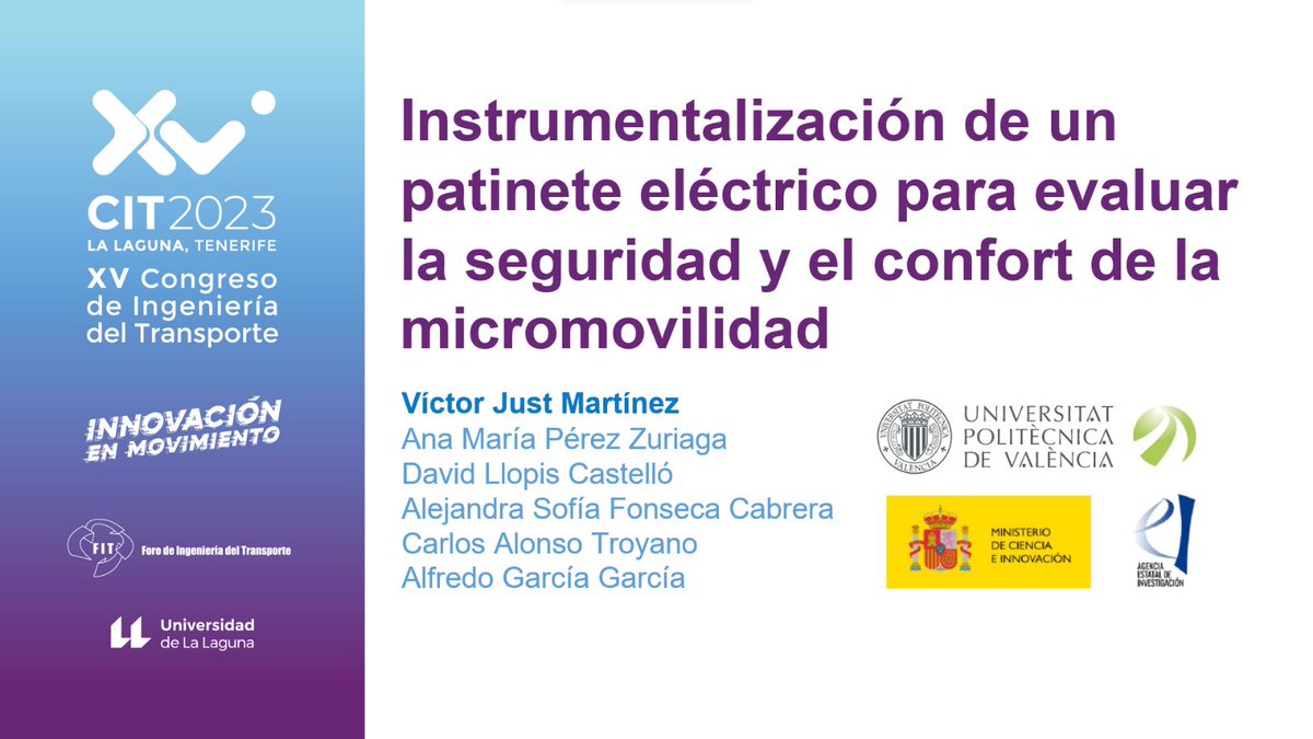 Hoy me estreno en el <a href="/CIT_2023/">CIT2023</a> con la ponencia "Instrumentalización de un patiente eléctrico para evaluar la seguridad y el confort de la micromovilidad" en la sesión de Movilidad Urbana 3.
⏱️12:30h-14h
📌Aula F.2.4

<a href="/FITransporte/">FITransporte</a> @mitmagob <a href="/GIIC_UPV/">GIIC_UPV</a> <a href="/DGTes/">Dir. Gral. Tráfico</a>